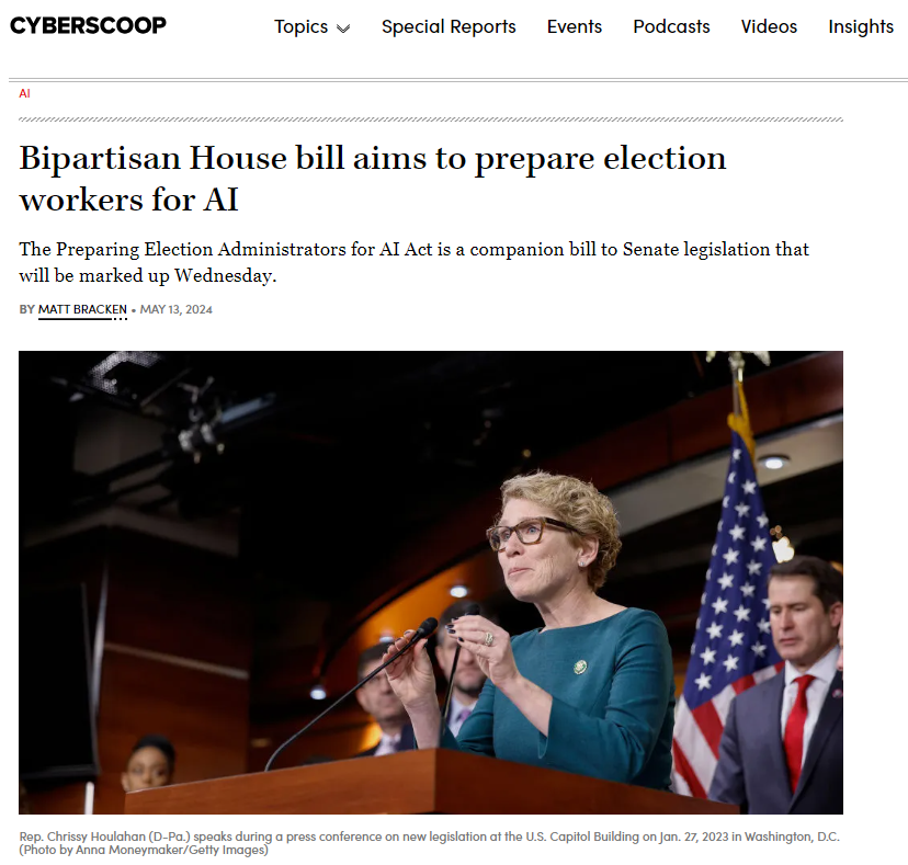 CyberScoop article titled "Bipartisan House bill aims to prepare election workers for AI"